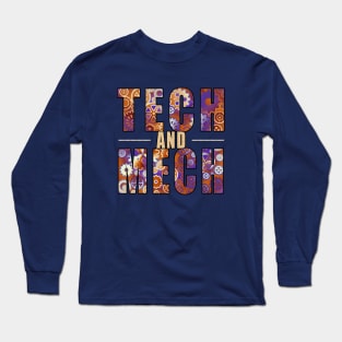 Tech and Mech Long Sleeve T-Shirt